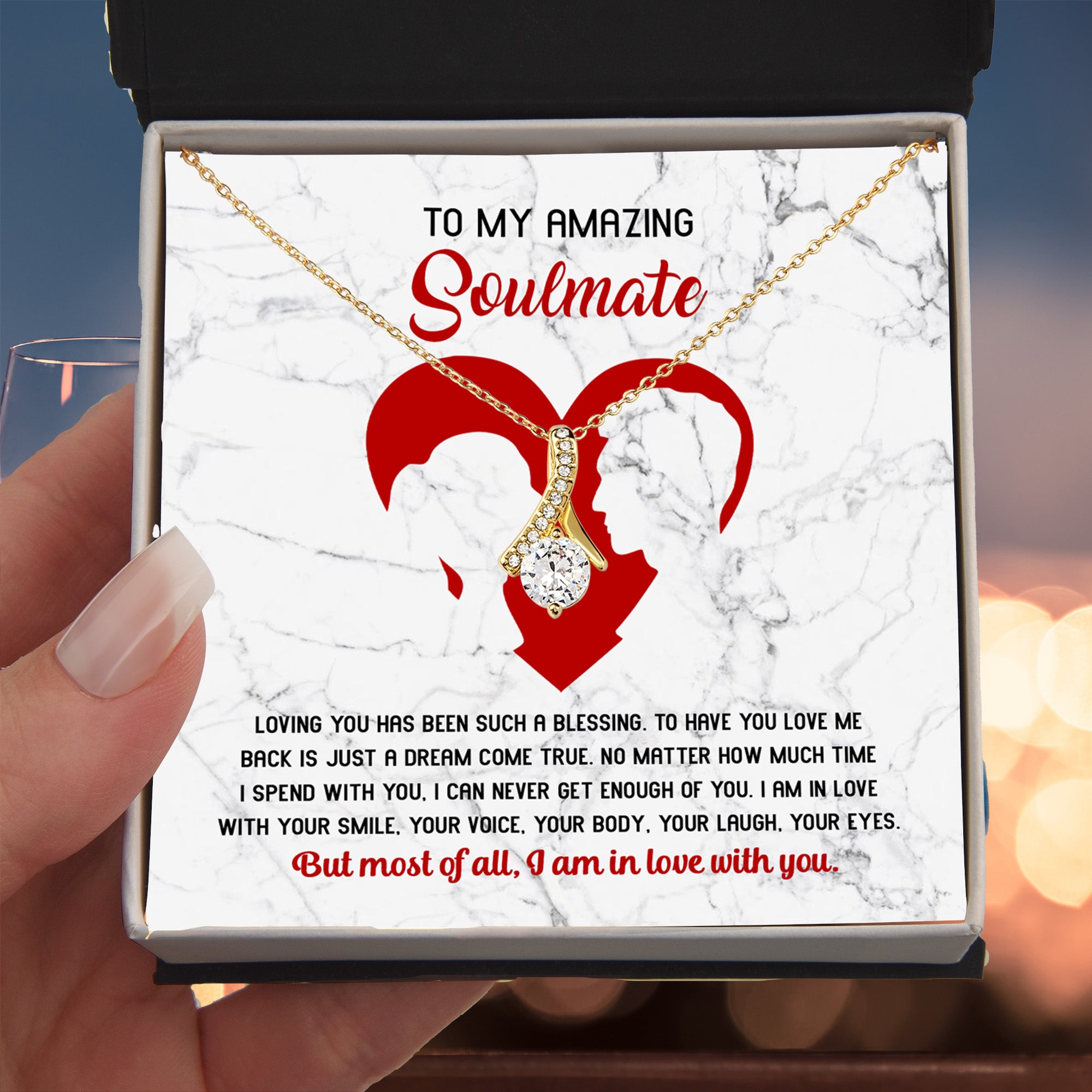 To My Amazing Soulmate – I Am In Love With You - Alluring Beauty Necklace with Romantic Message Card