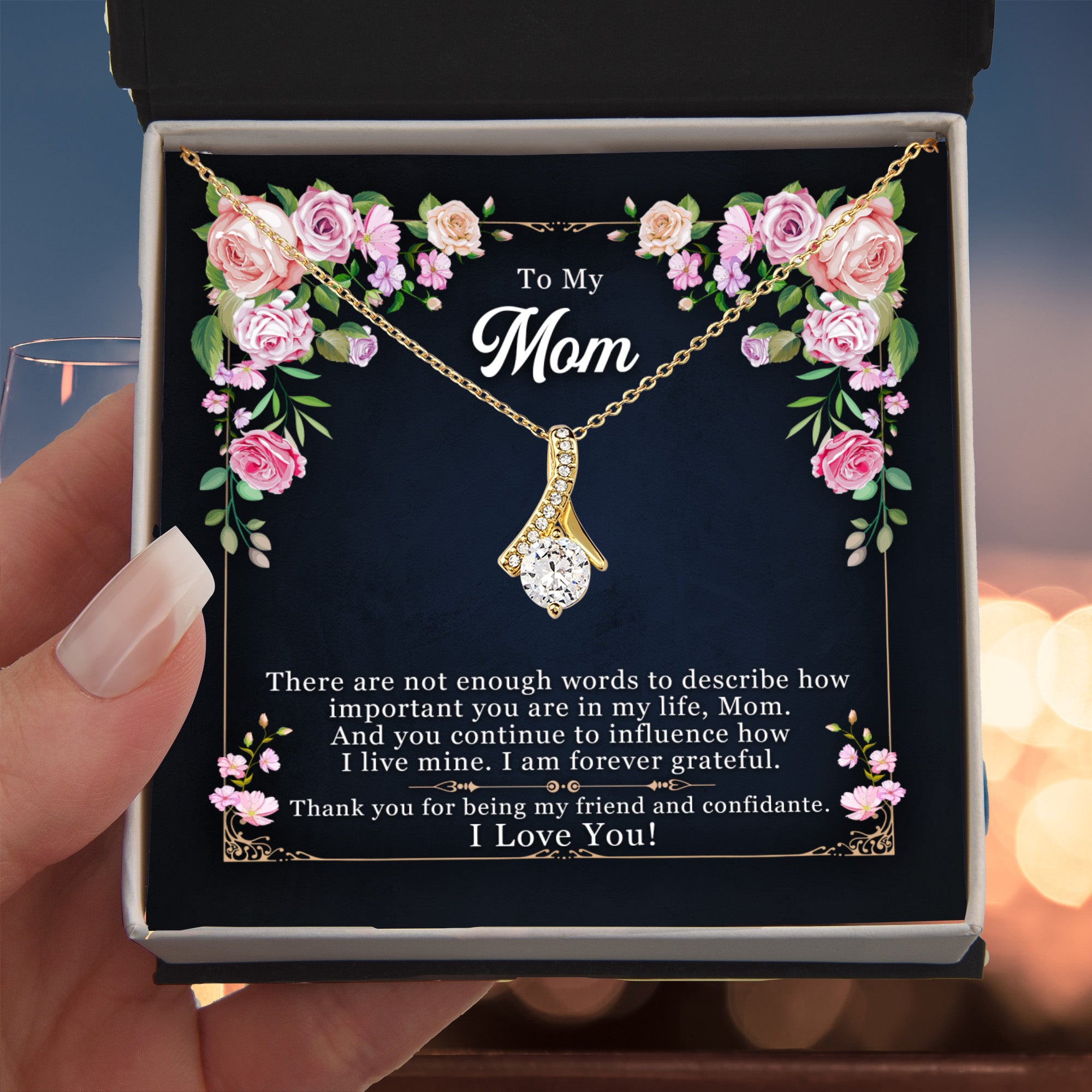 To Mom, Thank You For Being My Friend