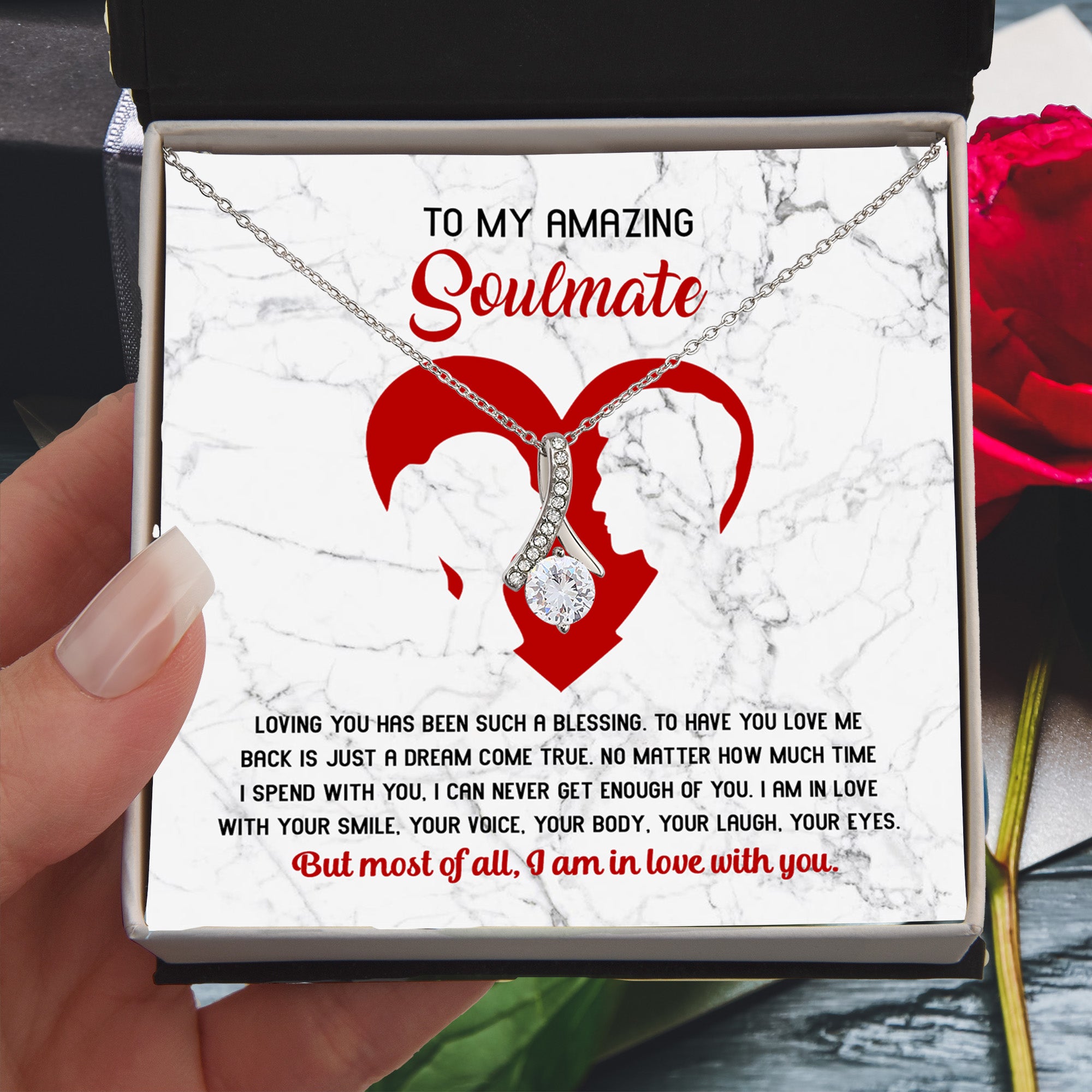To My Amazing Soulmate – I Am In Love With You - Alluring Beauty Necklace with Romantic Message Card