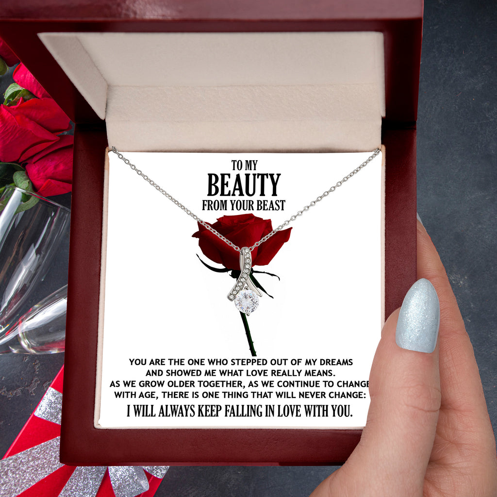 To My Beauty From Your Beast - You Stepped Out of my Dreams Romantic Soulmate Necklace