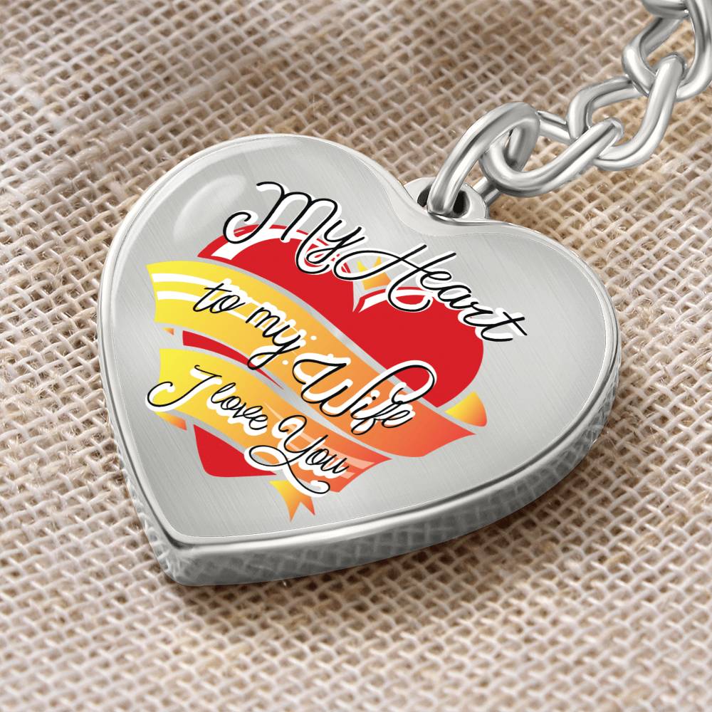My Heart to My Wife – I Love You | Engraved Stainless Heart Keychain
