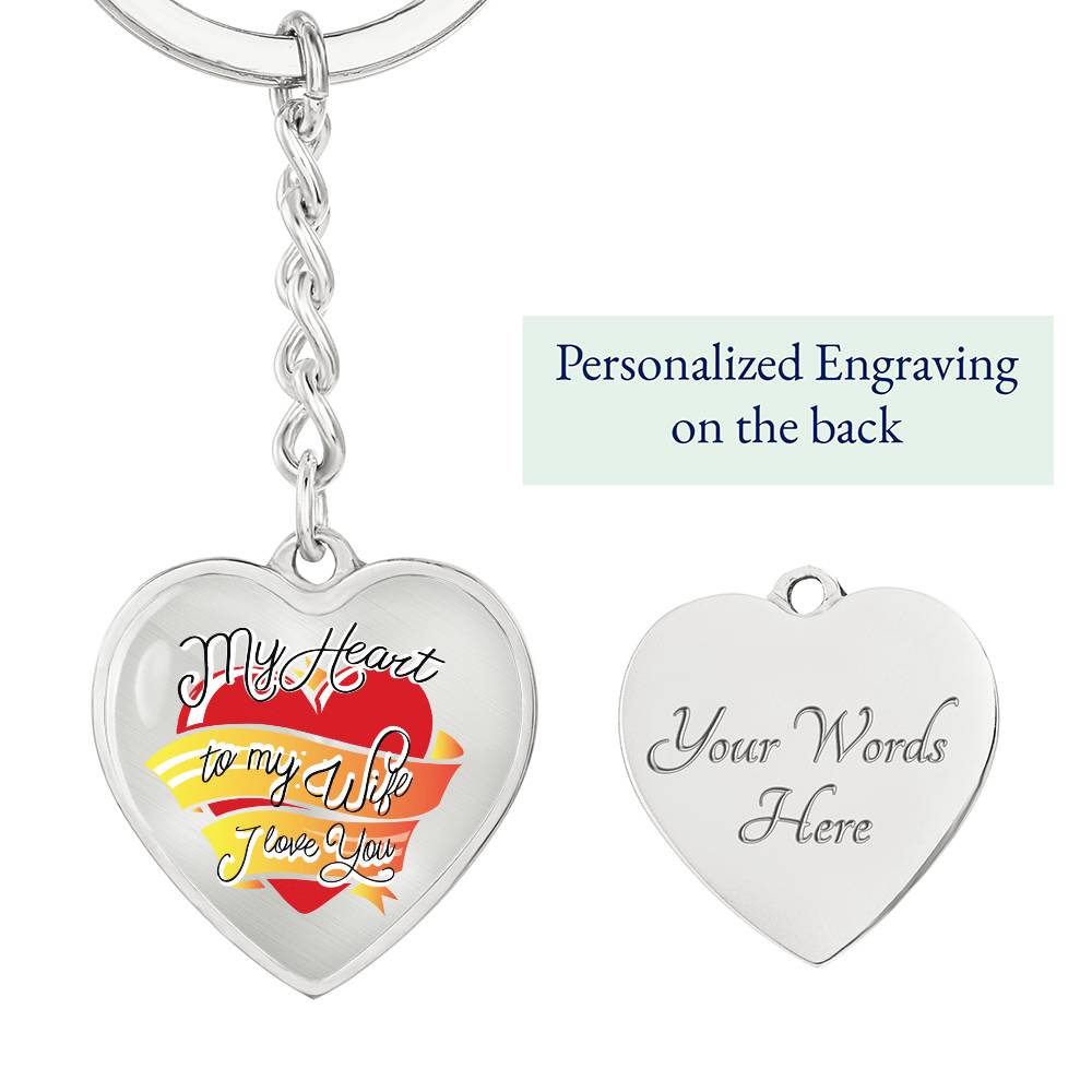 My Heart to My Wife – I Love You | Engraved Stainless Heart Keychain