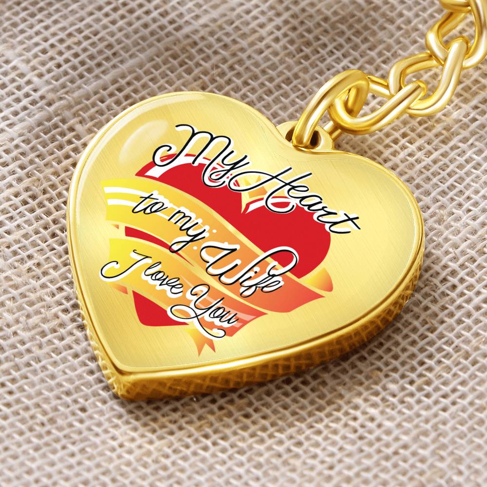 My Heart to My Wife – I Love You | Engraved Stainless Heart Keychain