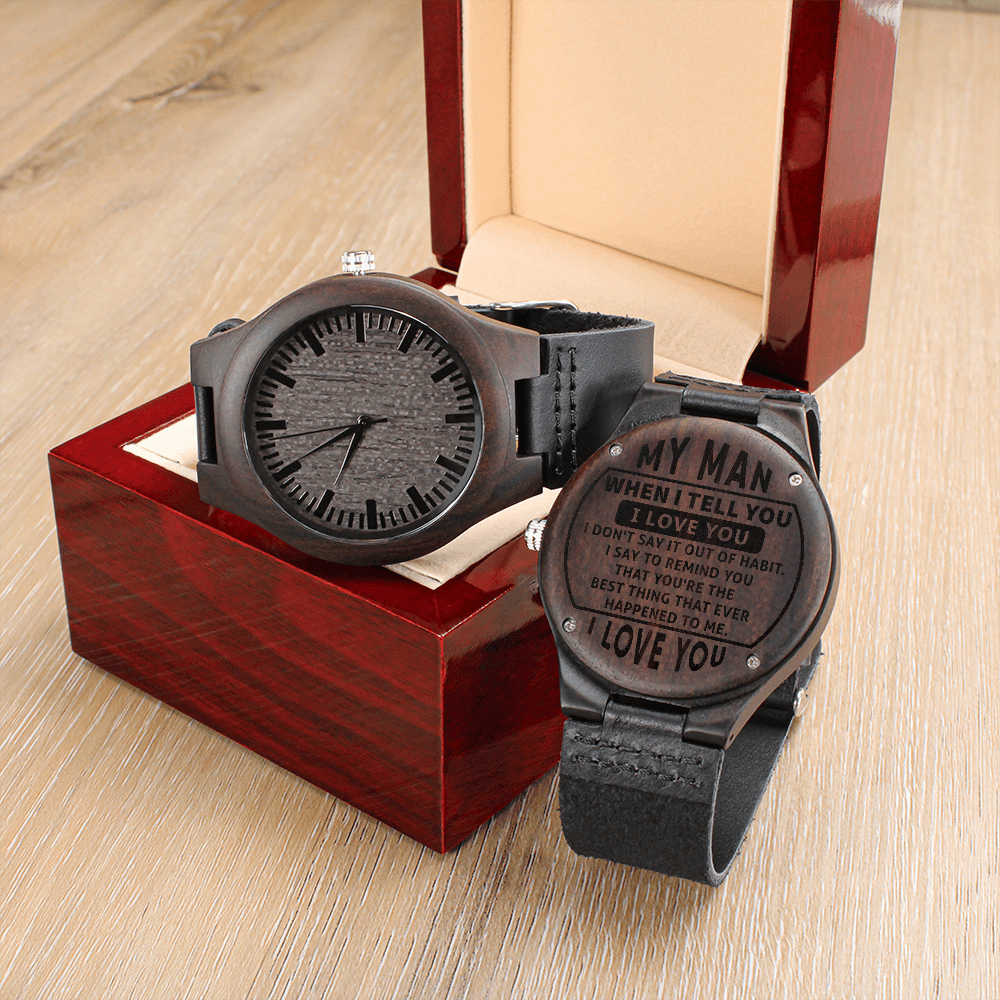 To My Man Engraved Wooden Watch – Romantic Gift for Husband, Fiancé, or Soulmate | Anniversary & Valentine's Day