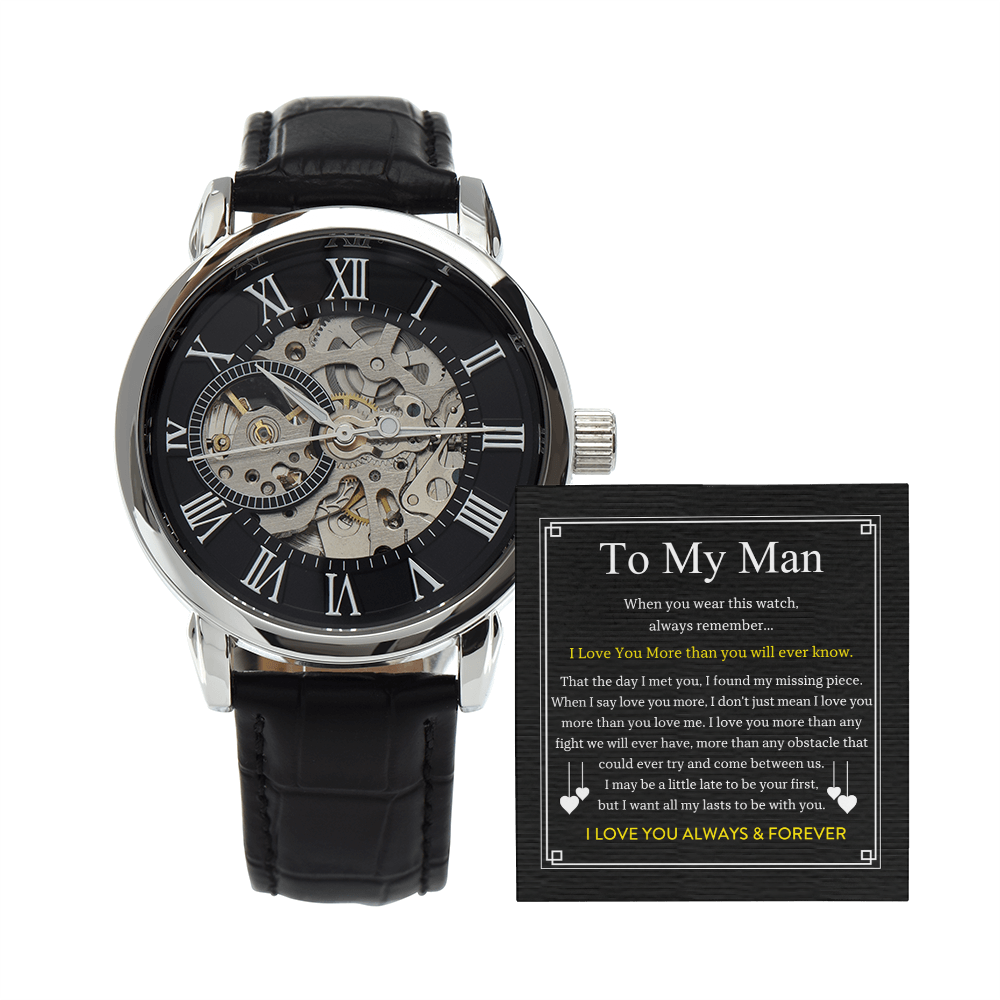 To My Man - I Love You More - Openworks Watch