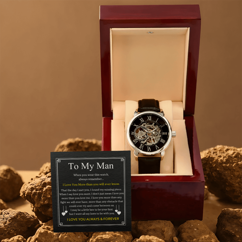 To My Man - I Love You More - Openworks Watch