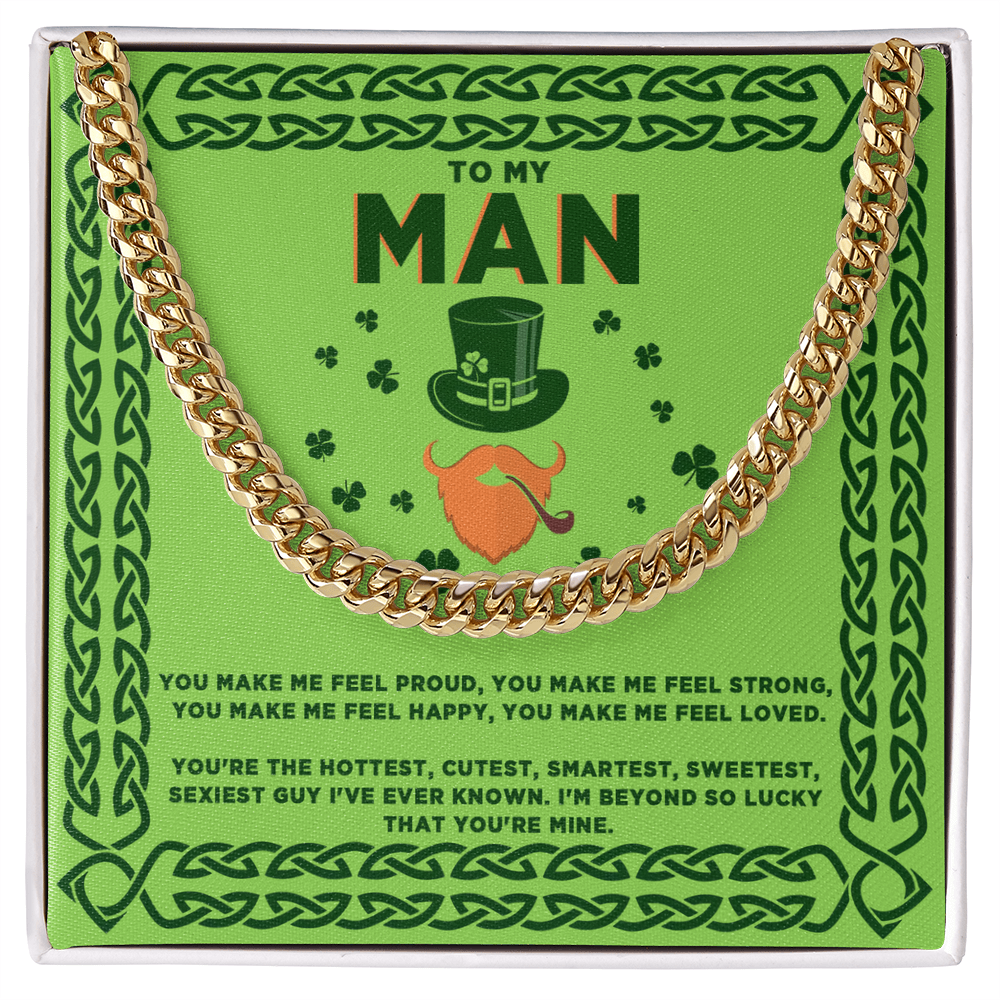 To My Man St. Patrick's Day Cuban Link Chain Necklace – Romantic Gift for Boyfriend or Husband | Gold or Silver Finish