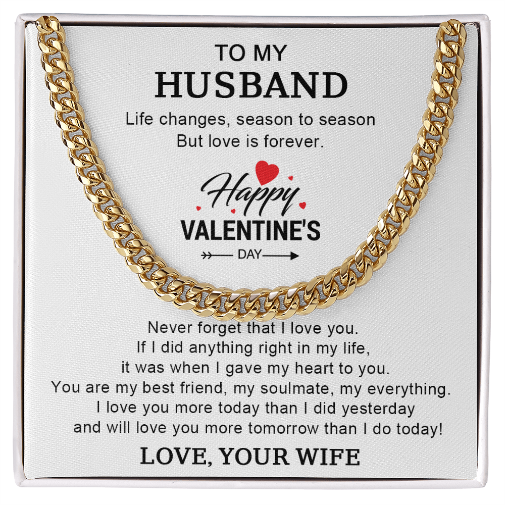 To My Husband – Valentine's Day Cuban Link Chain Gift from Wife