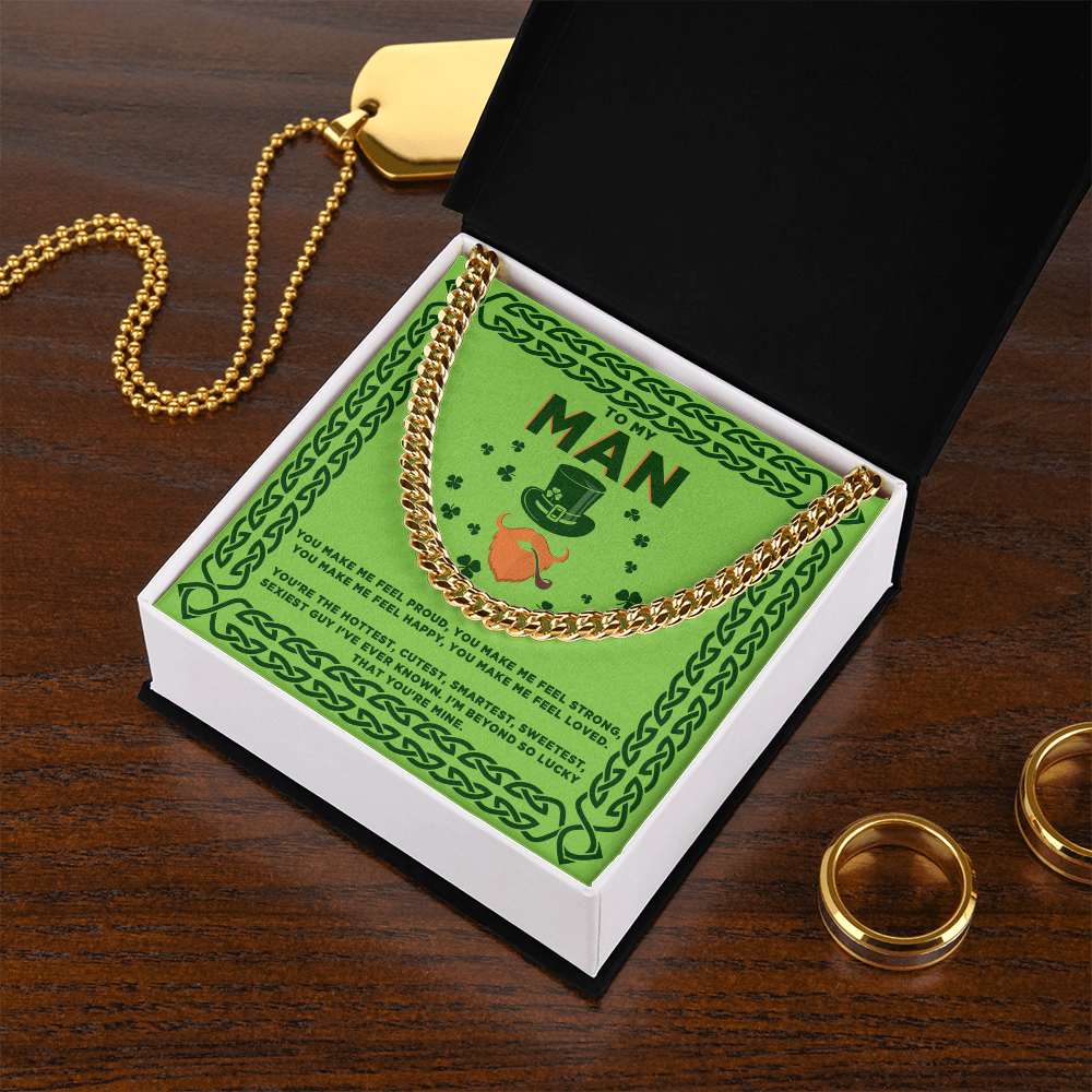 To My Man St. Patrick's Day Cuban Link Chain Necklace – Romantic Gift for Boyfriend or Husband | Gold or Silver Finish