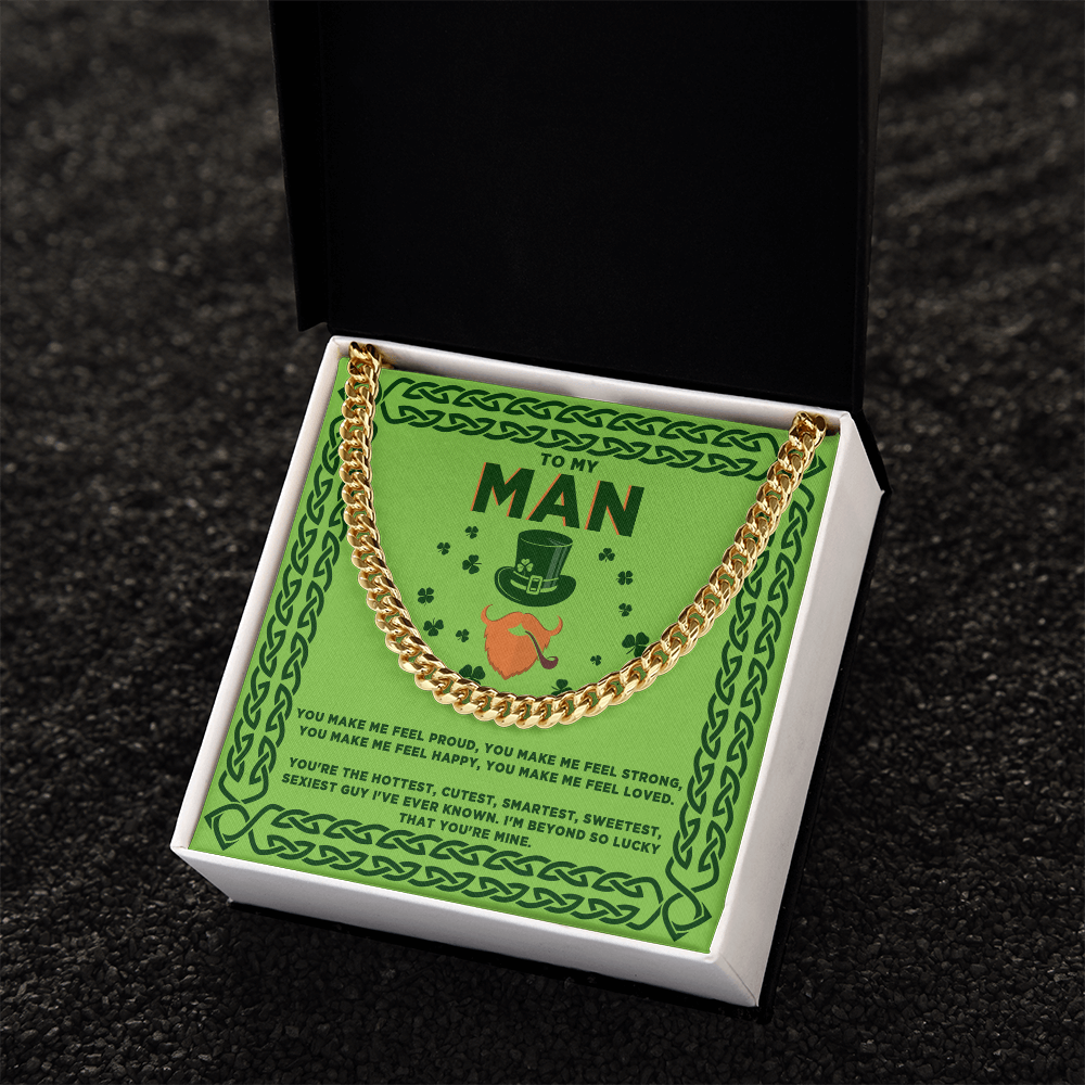 To My Man St. Patrick's Day Cuban Link Chain Necklace – Romantic Gift for Boyfriend or Husband | Gold or Silver Finish