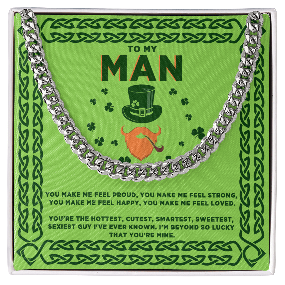 To My Man St. Patrick's Day Cuban Link Chain Necklace – Romantic Gift for Boyfriend or Husband | Gold or Silver Finish