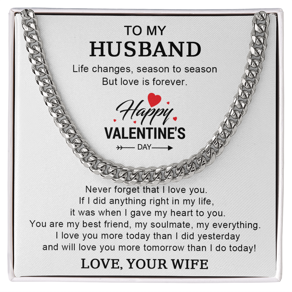 To My Husband – Valentine's Day Cuban Link Chain Gift from Wife