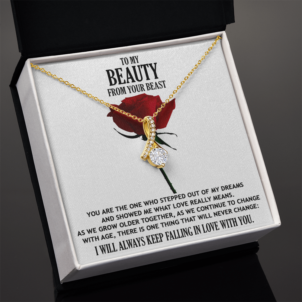 To My Beauty From Your Beast - You Stepped Out of my Dreams Romantic Soulmate Necklace