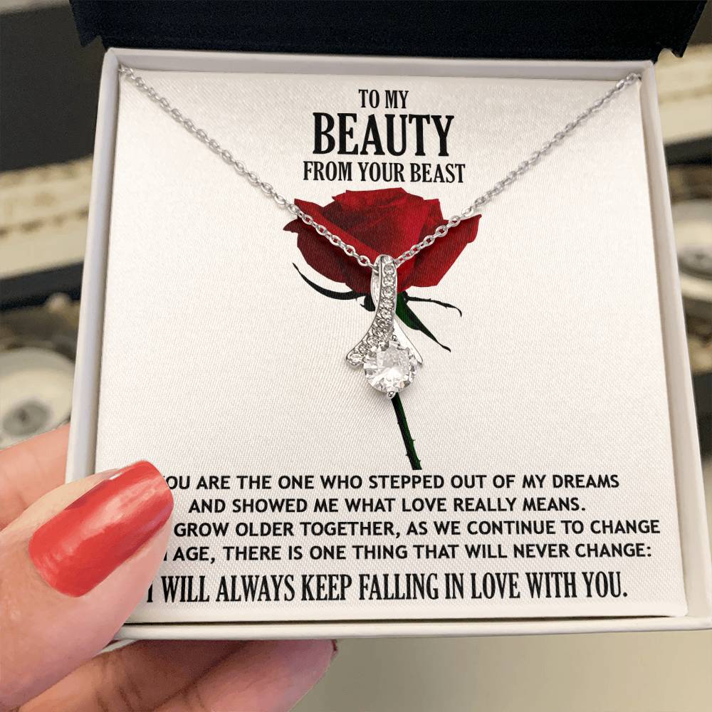 To My Beauty From Your Beast - You Stepped Out of my Dreams Romantic Soulmate Necklace
