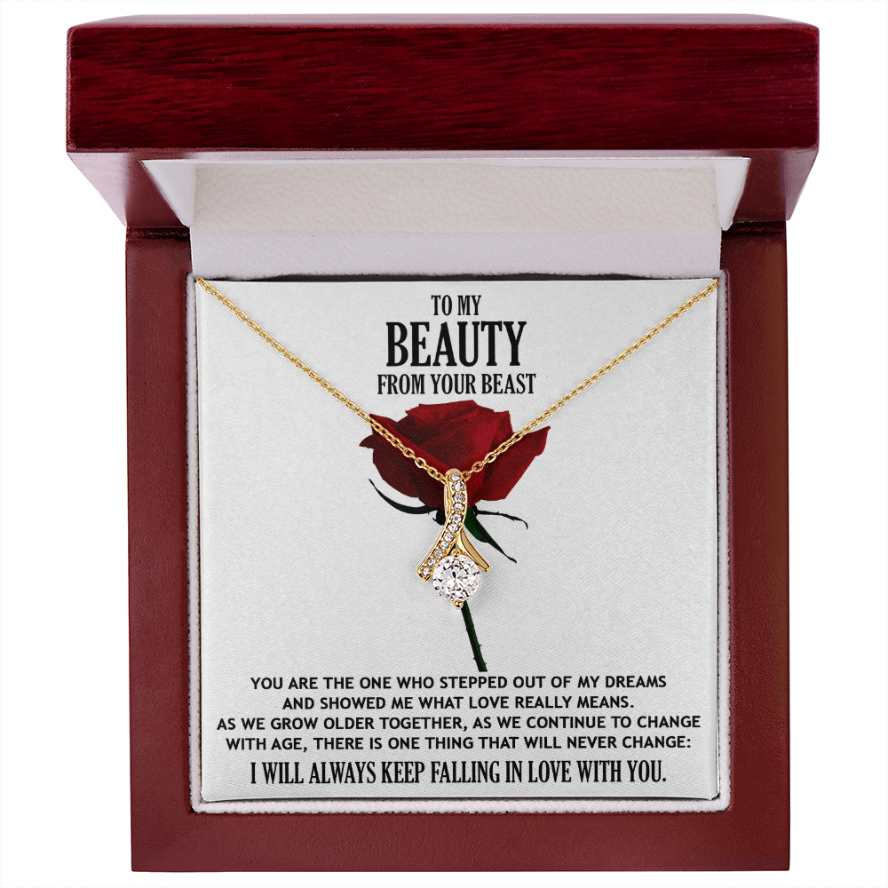To My Beauty From Your Beast - You Stepped Out of my Dreams Romantic Soulmate Necklace