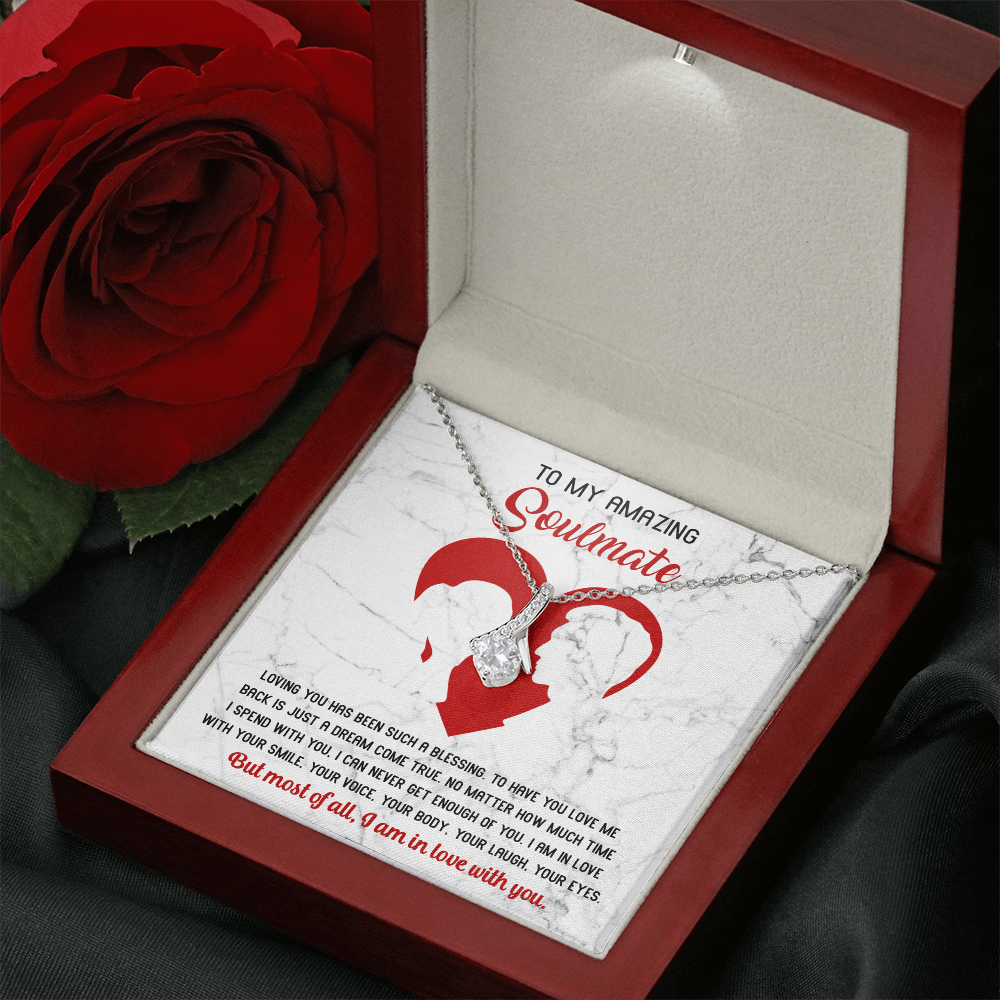 To My Amazing Soulmate – I Am In Love With You - Alluring Beauty Necklace with Romantic Message Card