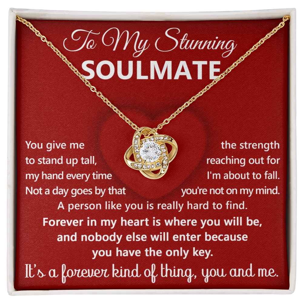 To My Stunning Soulmate – Forever in my Heart - Love Knot Necklace | Romantic Gift for Her
