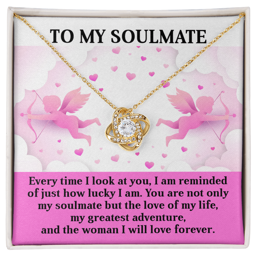 To My Soulmate - Greatest Adventure - Love Knot Necklace with Cupid Message Card
