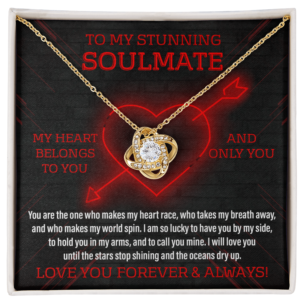 To My Stunning Soulmate Love Knot Necklace – Forever & Always Romantic Gift for Her