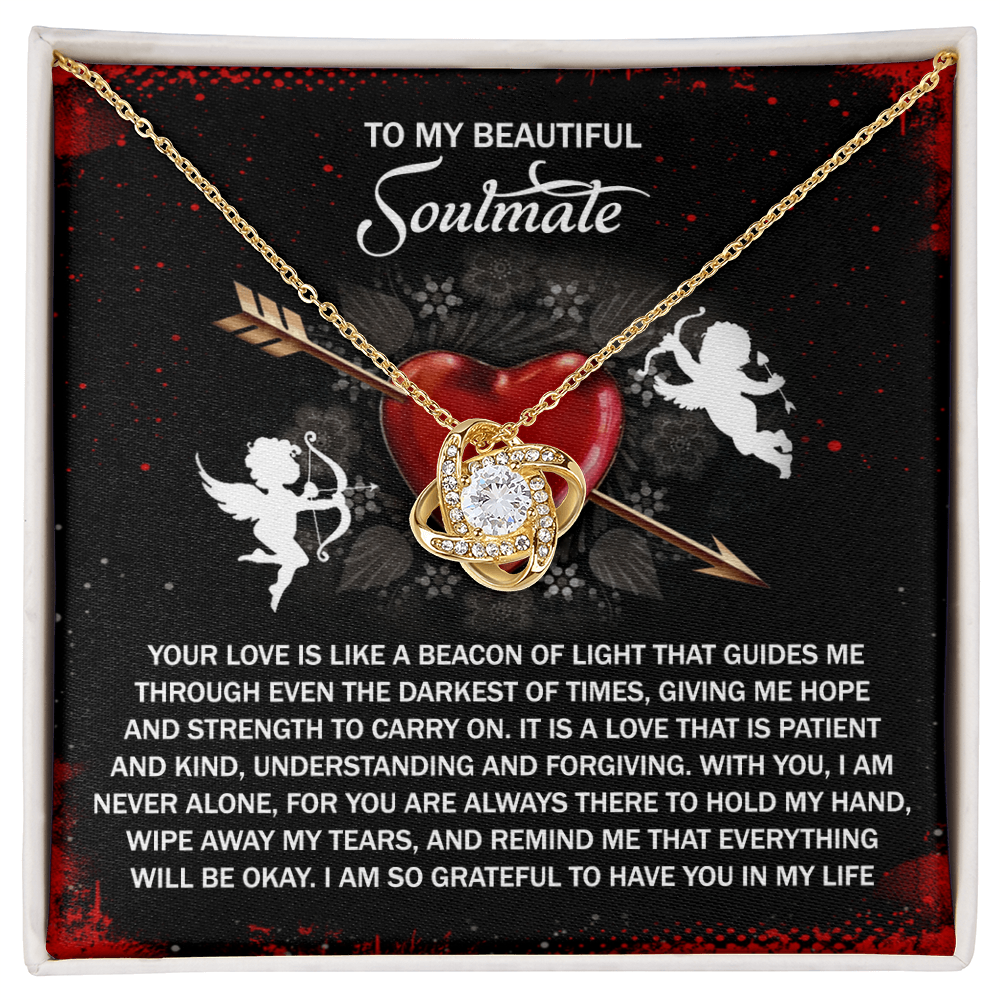 To My Beautiful Soulmate - Grateful For You - Love Knot Necklace