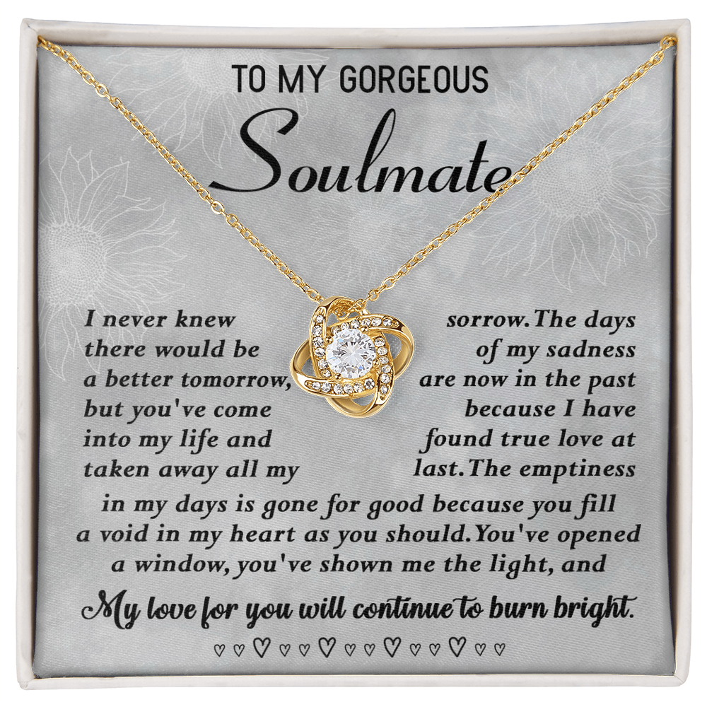 To My Gorgeous Soulmate – I Found True Love Necklace Gift for Her