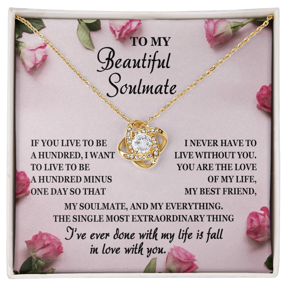 To My Beautiful Soulmate Love Knot Necklace – Forever Love Gift for the Love of My Life