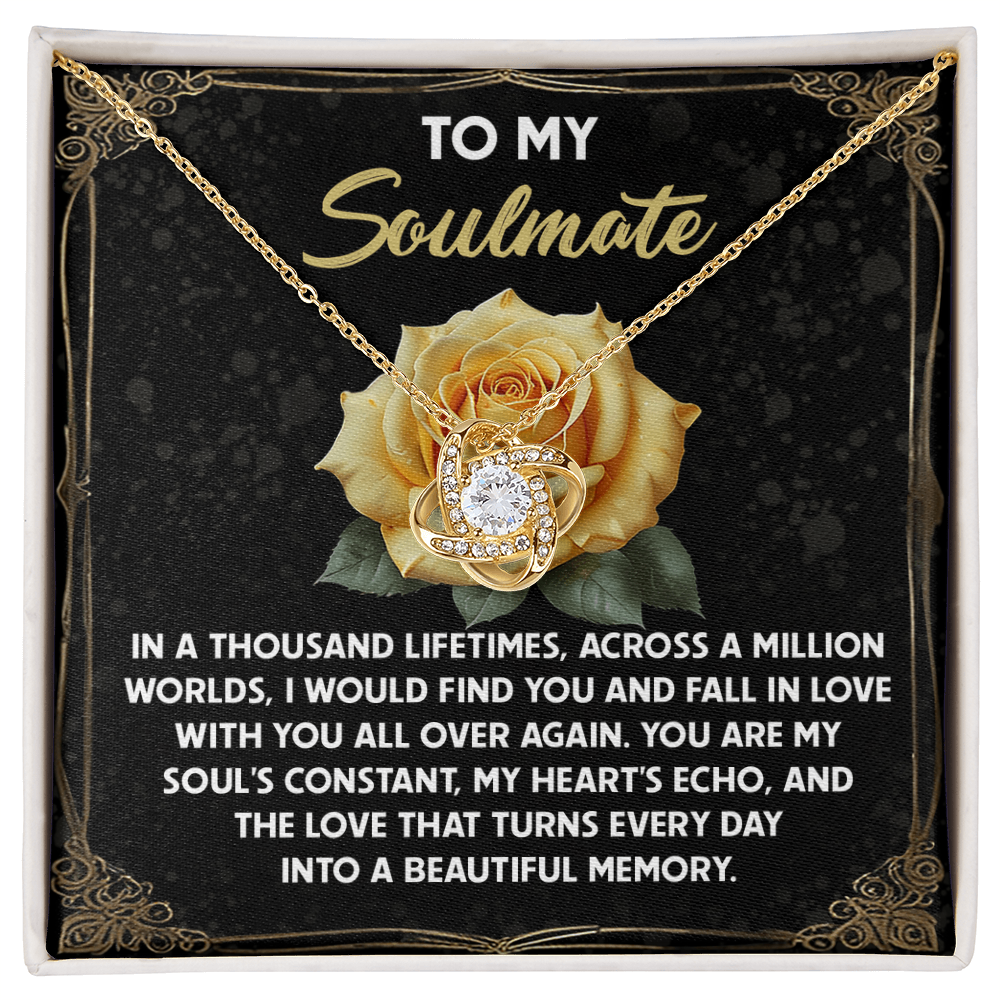 To My Soulmate -Beautiful Memory Love Knot Necklace with Message Card