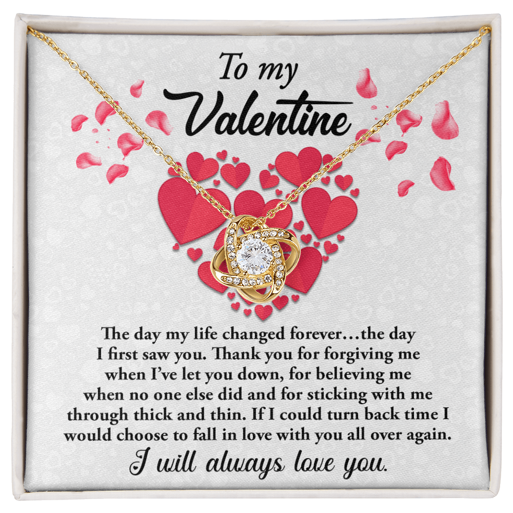 To My Valentine - My Life Changed - Love Knot Necklace with Romantic Message Card