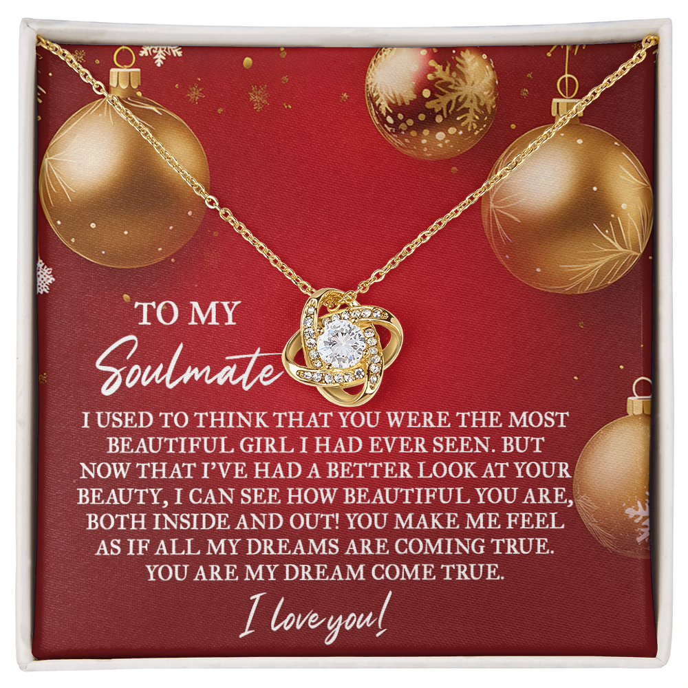 To My Soulmate – “My Dream Come True” Love Knot Necklace