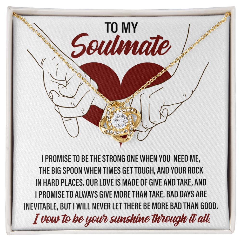 Soulmate Gift - I Promise to be the Strong One Love Knot Necklace
