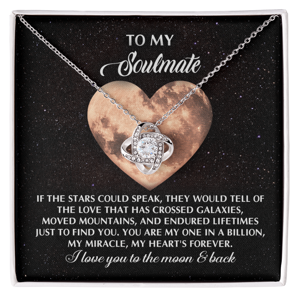 To My Soulmate - Crossed Galaxies - Love Knot Necklace with Heartfelt Message