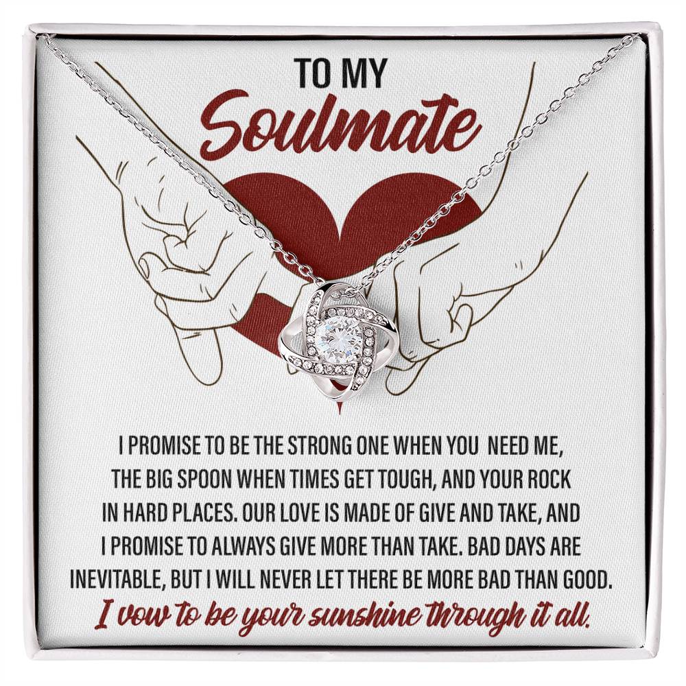 Soulmate Gift - I Promise to be the Strong One Love Knot Necklace