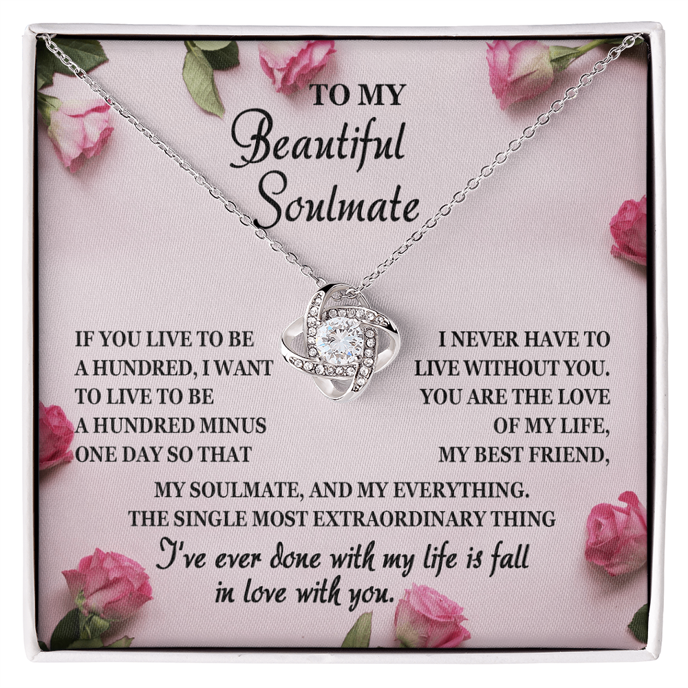 To My Beautiful Soulmate Love Knot Necklace – Forever Love Gift for the Love of My Life