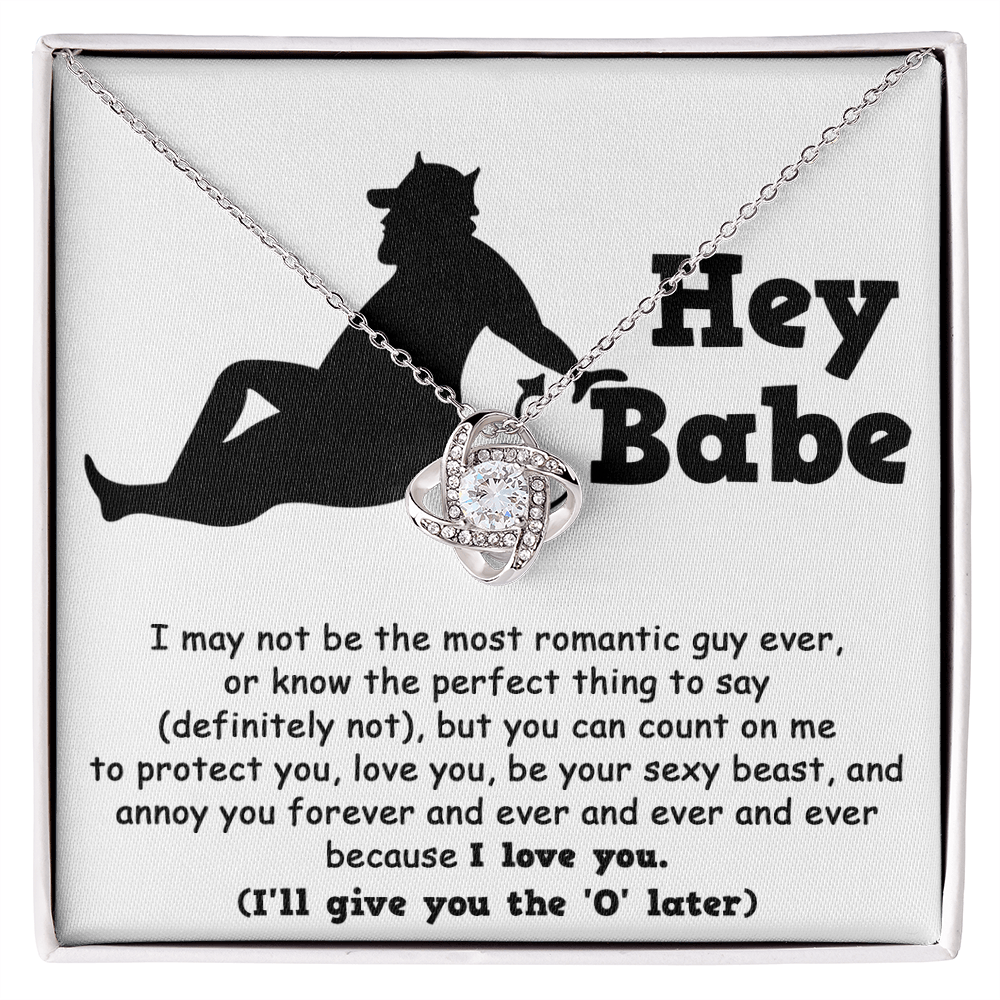 Hey Babe Love Knot Necklace – Funny and Flirty Gift for Girlfriend or Wife with Message Card