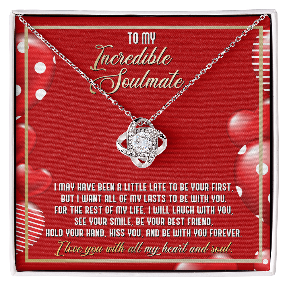 To My Incredible Soulmate Love Knot Necklace – Heart and Soul Love Gift for Wife or Girlfriend