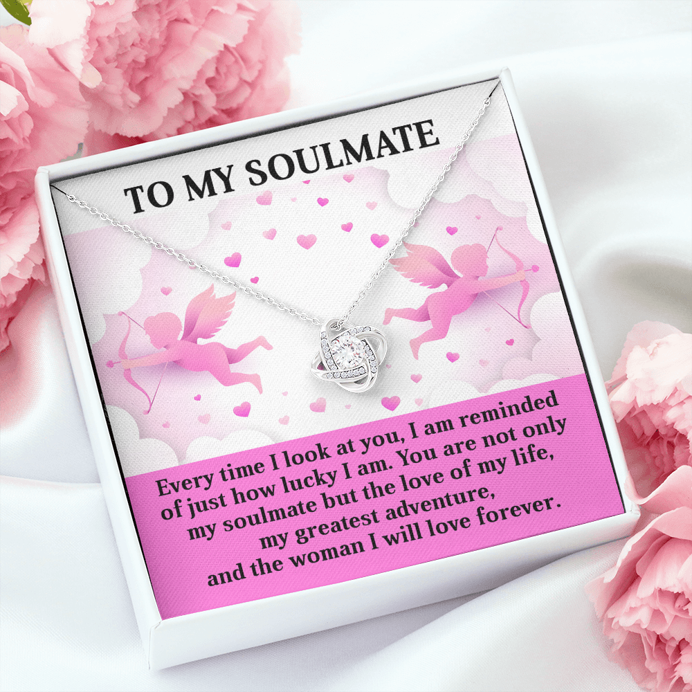 To My Soulmate - Greatest Adventure - Love Knot Necklace with Cupid Message Card