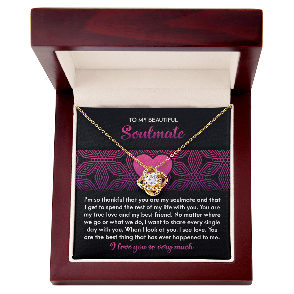 To My Beautiful Soulmate - I See Love in You - Love Knot Necklace