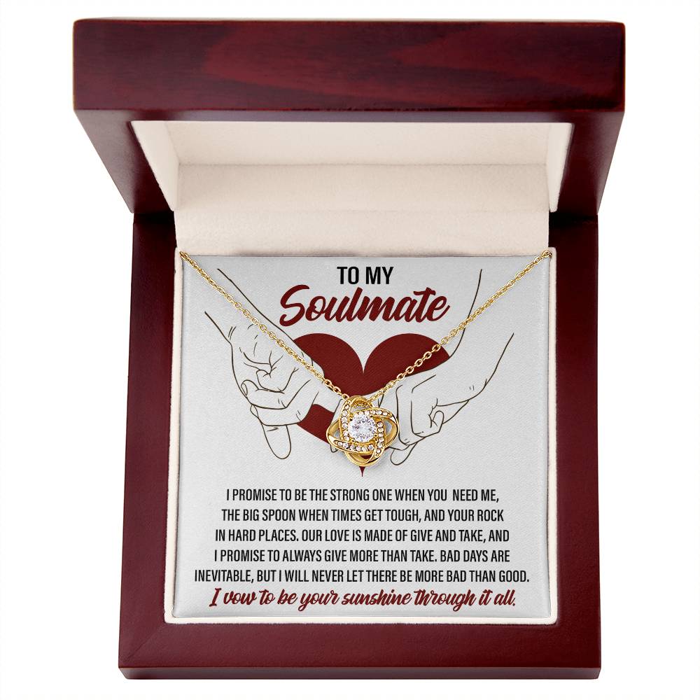 Soulmate Gift - I Promise to be the Strong One Love Knot Necklace