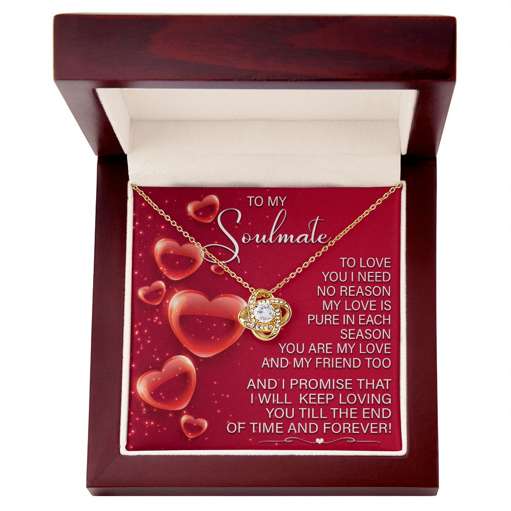 To My Soulmate – Keep Loving You - Love Knot Necklace