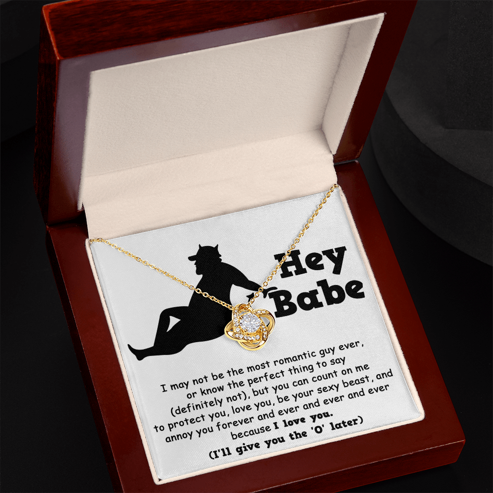 Hey Babe Love Knot Necklace – Funny and Flirty Gift for Girlfriend or Wife with Message Card