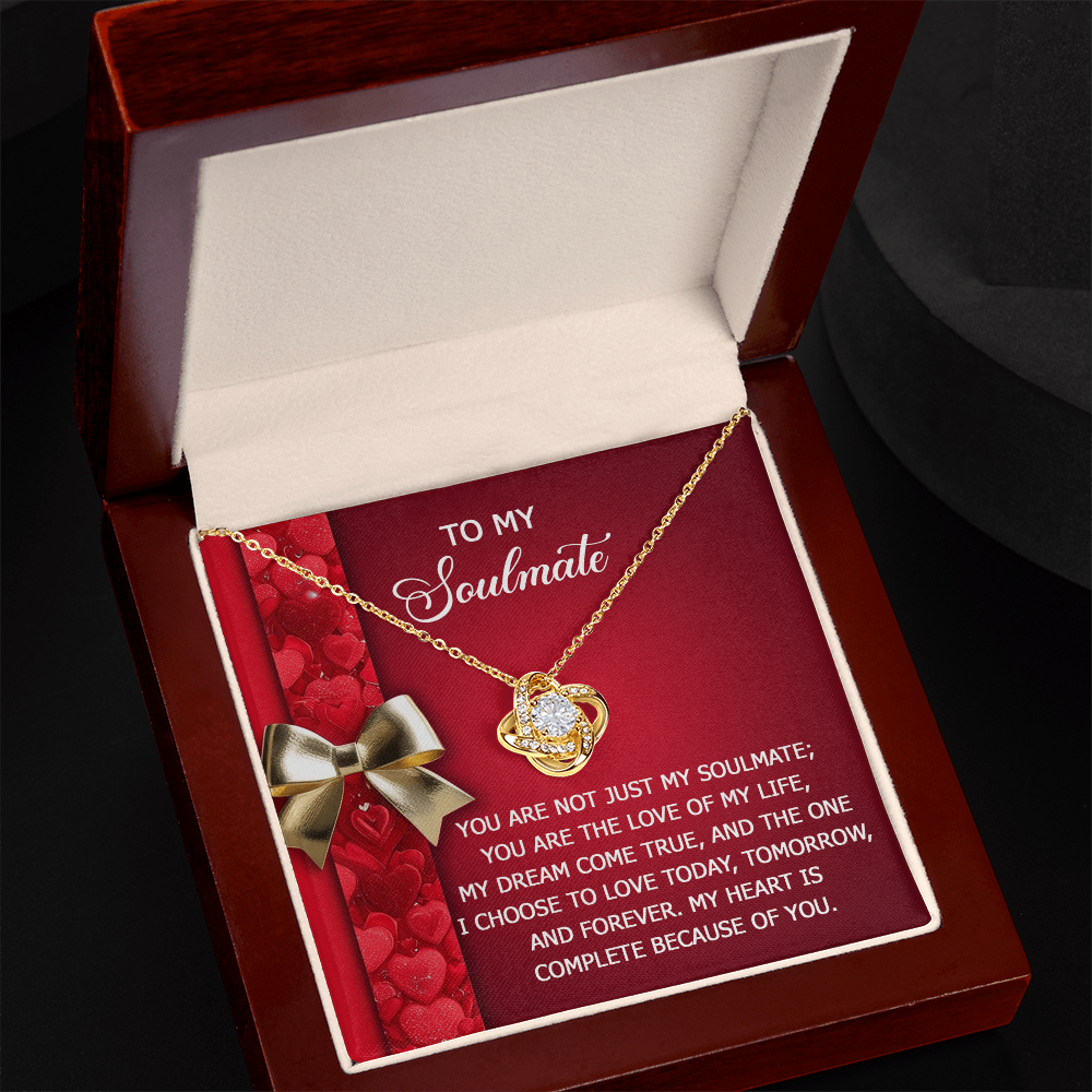 To My Soulmate - My Heart is Complete - Romantic Love Knot Necklace