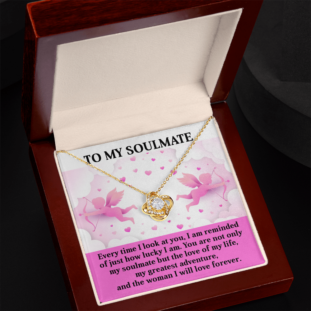 To My Soulmate - Greatest Adventure - Love Knot Necklace with Cupid Message Card
