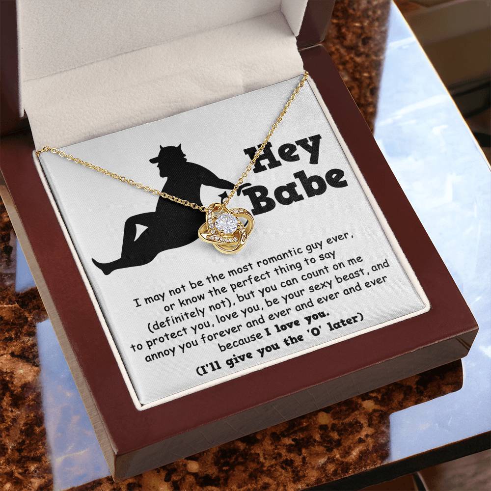 Hey Babe Love Knot Necklace – Funny and Flirty Gift for Girlfriend or Wife with Message Card