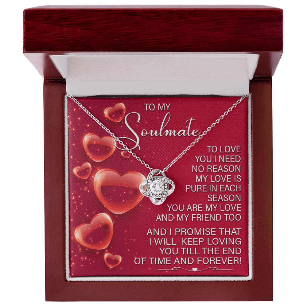 To My Soulmate – Keep Loving You - Love Knot Necklace