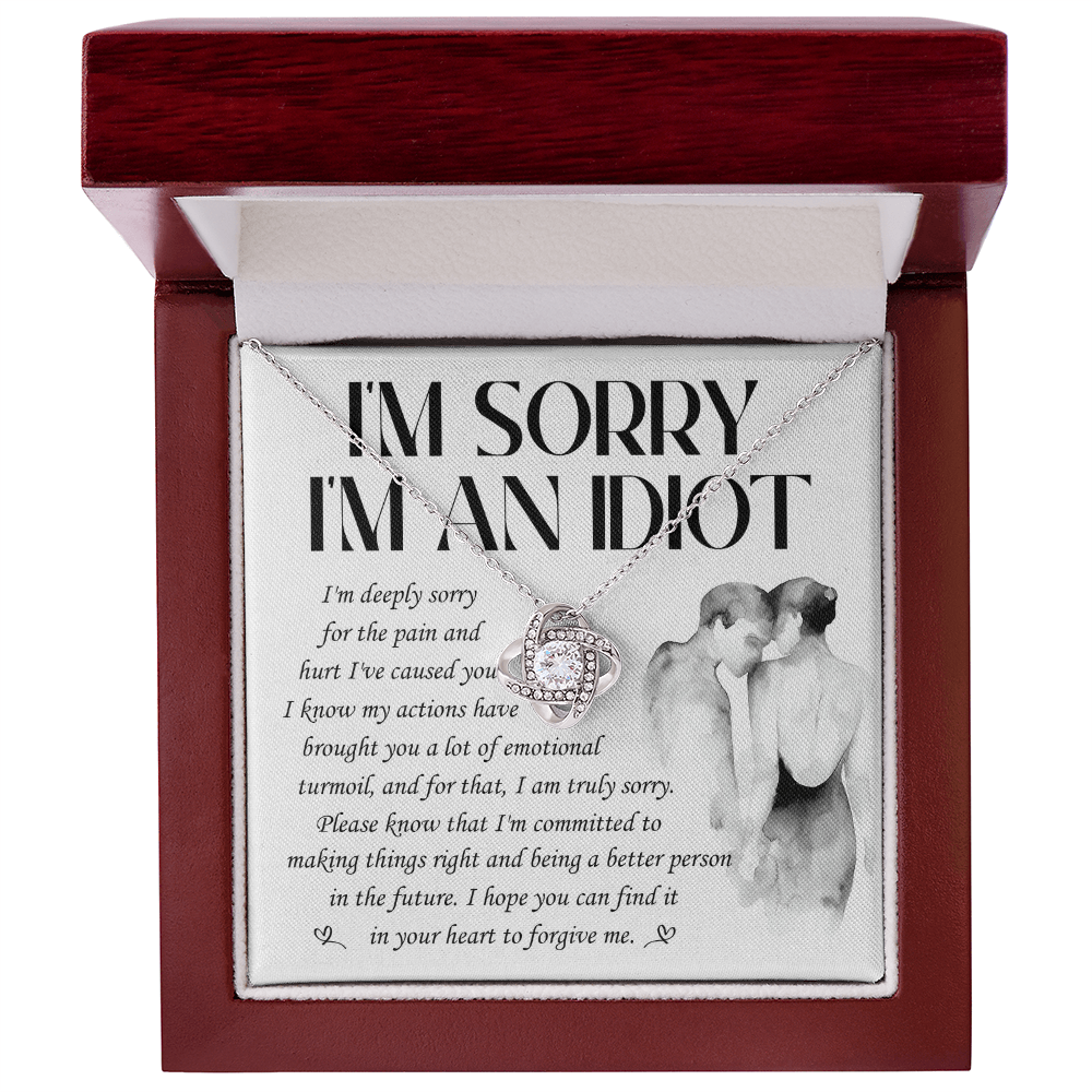 Heartfelt Apology Gift for Her - “I'm Sorry, I'm an Idiot” Love Knot Necklace
