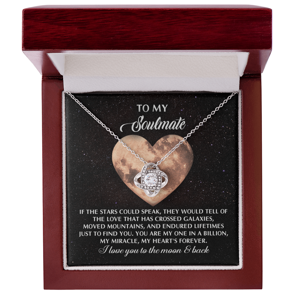 To My Soulmate - Crossed Galaxies - Love Knot Necklace with Heartfelt Message