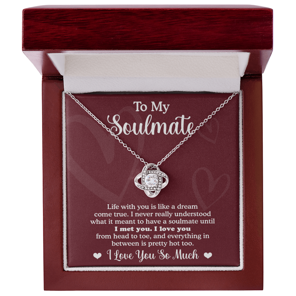 To My Soulmate – Dream Come True Romantic Gift for Her- Love Knot Necklace