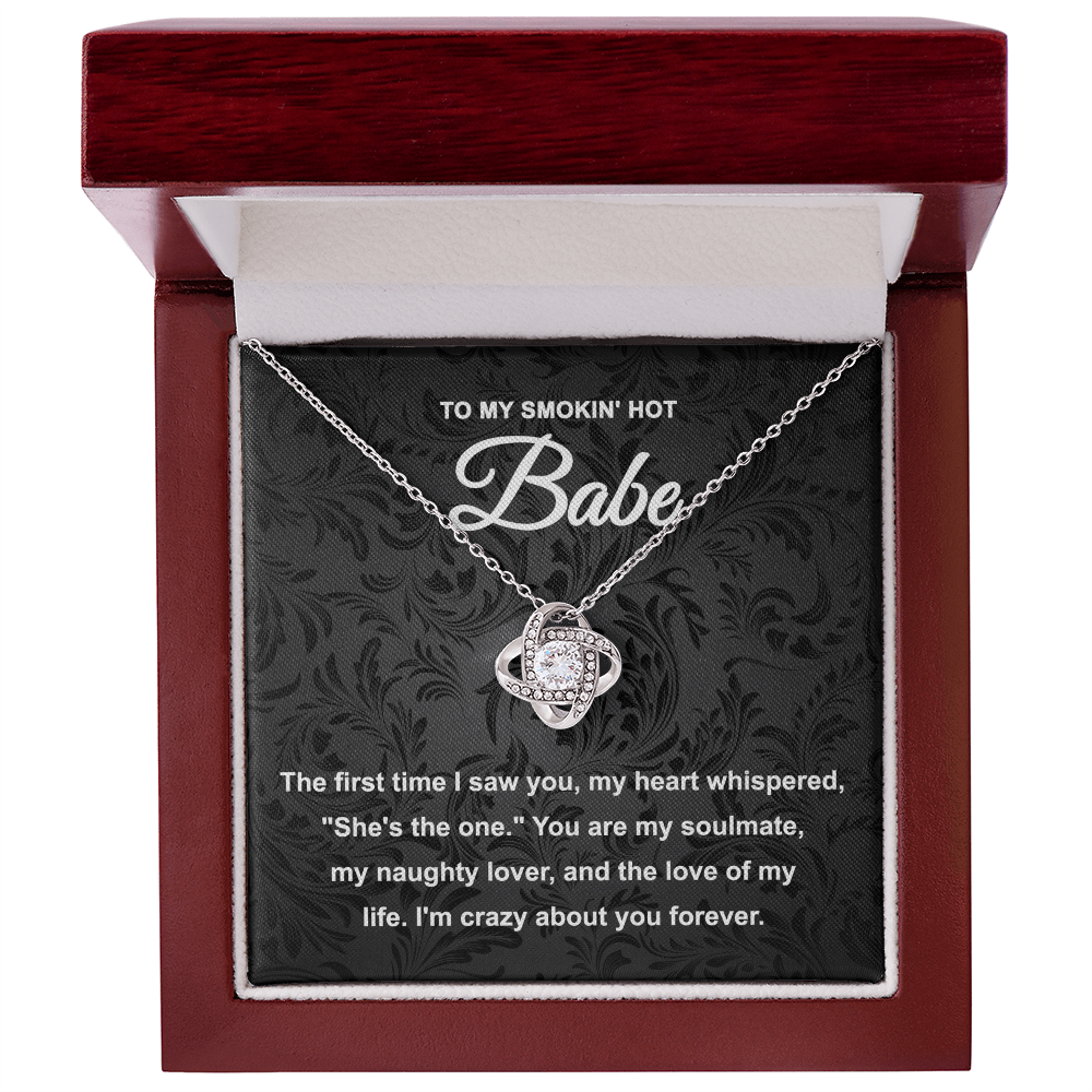 To My Smokin' Hot Babe – Love Knot Necklace | Romantic Gift for Girlfriend, Naughty Lover, Soulmate