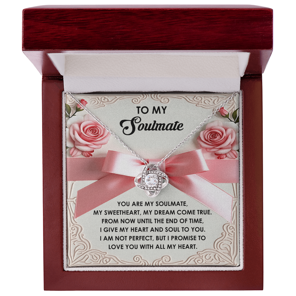 To My Soulmate - Heart & Soul Love Knot Necklace