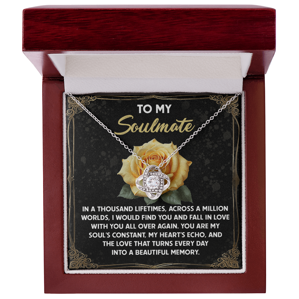 To My Soulmate -Beautiful Memory Love Knot Necklace with Message Card